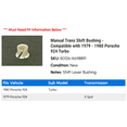 thumbnail image 2 of Manual Trans Shift Bushing - Compatible with 1979 - 1980 Porsche 924 Turbo, 2 of 2