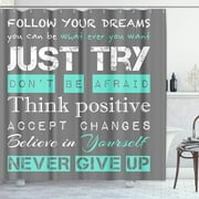 Positive Shower Curtain Quotes Inspirational Motivational Teen Follow Your Dreams Just Try Never Give Up Kids Boys Affirmation Polyester Fabric