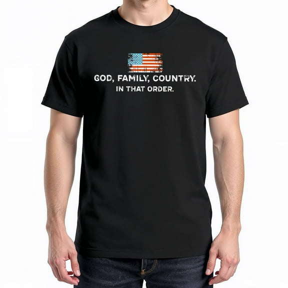 God Family Country In That Order T-Shirt – Patriotic Faith Theme – Unisex Gift