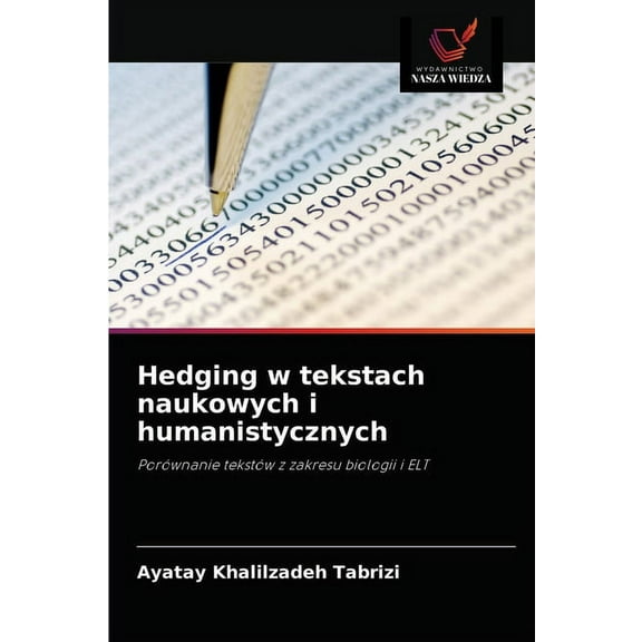 Hedging w tekstach naukowych i humanistycznych (Paperback)