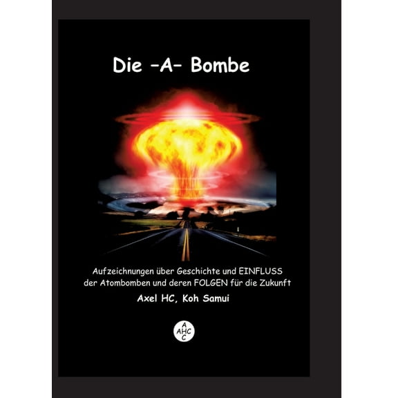 Die -A-Bombe (Hardcover)