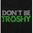 thumbnail image 2 of Don't Be Trashy Reduce Reuse Recycle Unisex Plus Fleece Graphic Hoodie Brisco Brands 2X, 2 of 5