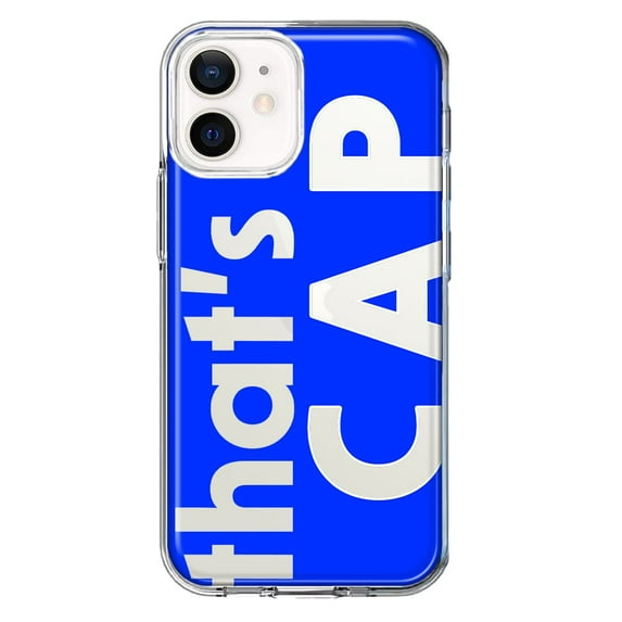 MUNDAZE Apple iPhone 12 Shockproof Clear Hybrid Protective Phone Case Blue Clear Funny Text Quote That's Cap Cover