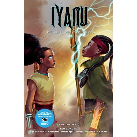 Iyanu: Child of Wonder Iyanu: Child of Wonder Volume 5, (Paperback)