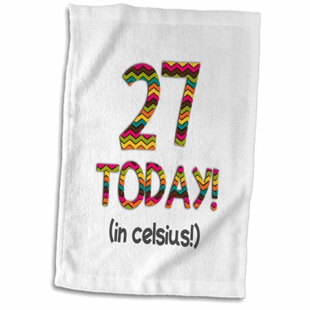 3dRose 27 Today... in celsius - Funny 80th Birthday. 27C is 80 in fahrenheit - Towel  15 by 22-inch