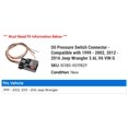 thumbnail image 2 of Pressure Switch Connector - Compatible with 1999 - 2002, 2012 - 2016 Jeep Wrangler 3.6L V6 VIN G 2000 2001 2013 2014 2015, 2 of 2