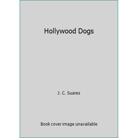 Pre-Owned Hollywood Dogs (Hardcover) 0002552493 9780002552493