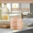 thumbnail image 6 of Brown Sugar Scrub, Organic Exfoliating Face & Body Scrub, Perfect Gift for Women, Revitalizing Sugar Scrubs for Women, Gentle Exfoliating Scrub by White Naturals 10 oz, 6 of 10