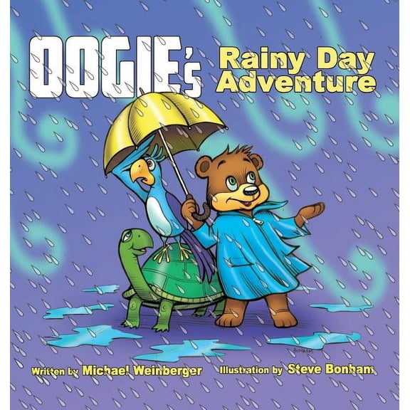 Oogie the Bear Books OOgie The Bear's Rainy Day Adventure, Book 001, (Hardcover)