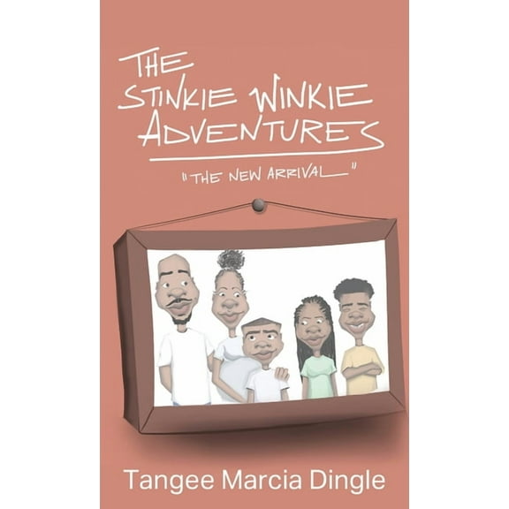The Stinkie Winkie Adventures (Hardcover)