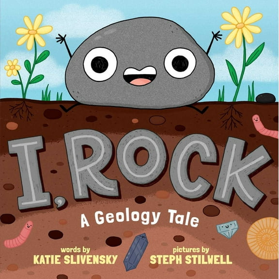 I, Rock: A Geology Tale, (Hardcover)