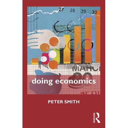 Doing... Doing Economics (Paperback)