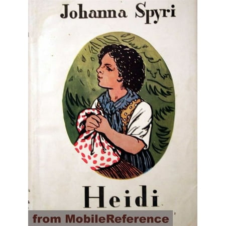 Heidi. Illustrated. (Mobi Classics) - eBook