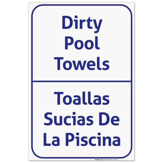 Dirty Pool Towels Pool Sign, Bilingual Spanish English,
