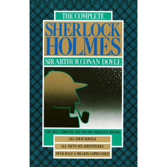 Pre-Owned The Complete Sherlock Holmes (Hardcover) 0385006896 9780385006897