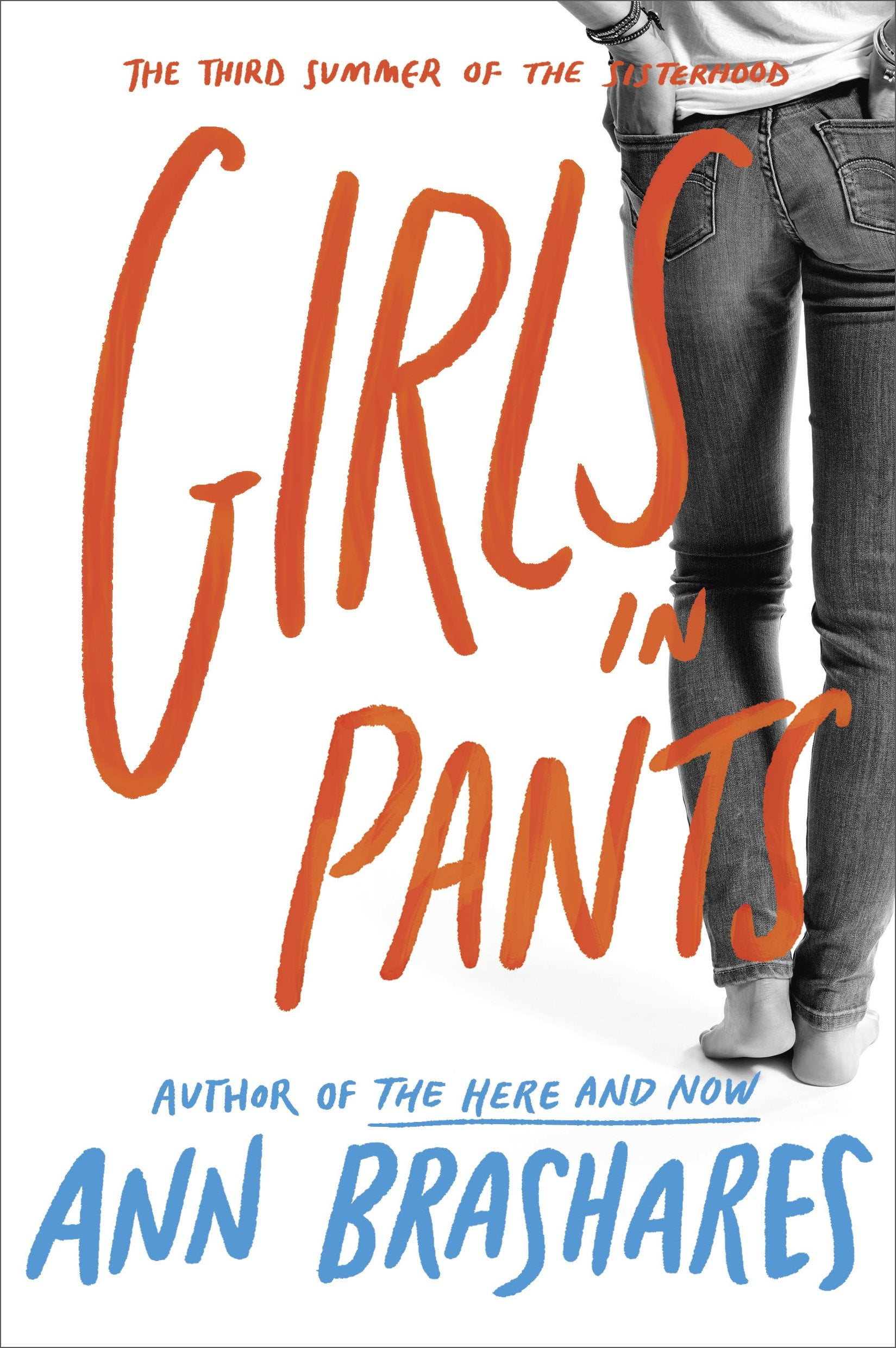 Girls in Pants The Third Summer of the Sisterhood