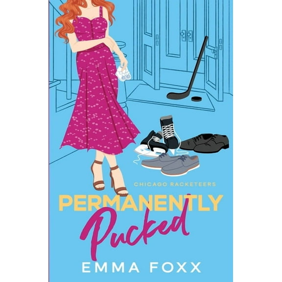 Chicago Racketeers Permanently Pucked, Book 4, (Paperback)