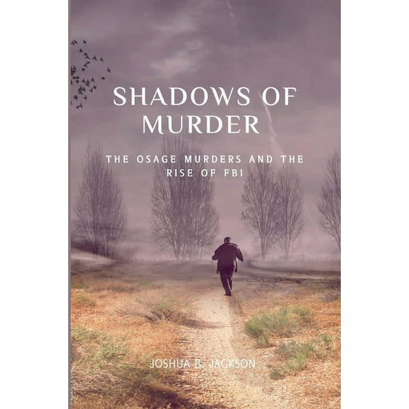 The Shadows of Murder (Paperback)