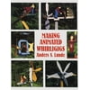 Dover Crafts: Woodworking: Making Animated Whirligigs (Paperback)