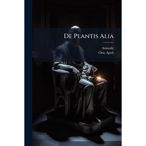 De Plantis Alia (Paperback)