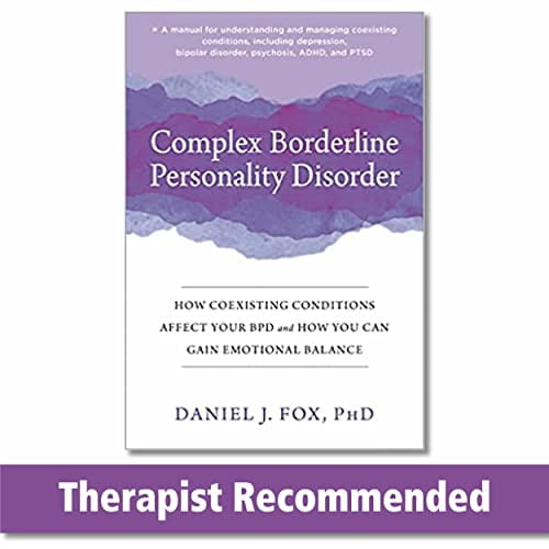 Pre-Owned Complex Borderline Personality Disorder: How Coexisting Conditions Affect Your Bpd and How You Can Gain Emotional Balance (Paperback) 1684038553 9781684038558