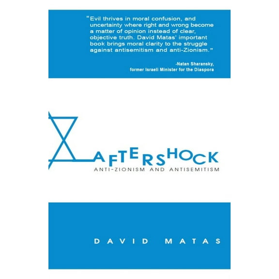 Aftershock: Anti-Zionism & Anti-Semitism (Paperback)