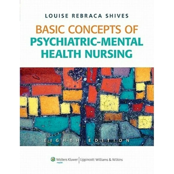 Basic Concepts of Psychiatric-Mental Health Nursing [With DVD ROM]