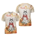 thumbnail image 3 of Happy Thanksgiving Siberian Husky with Turkey Pumpkins Autumn Vibes All Over Print 3D Shirt Unisex Merch Husky Dog Lover Gifts - 12018, 3 of 6