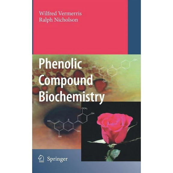 Phenolic Compound Biochemistry, (Hardcover)
