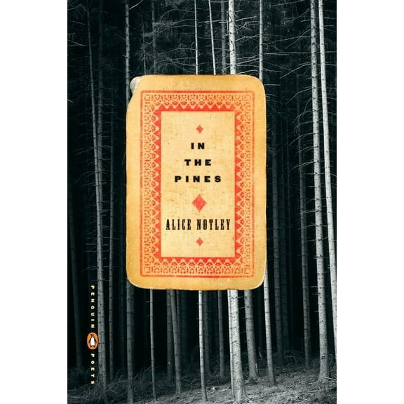 Penguin Poets In the Pines, (Paperback)