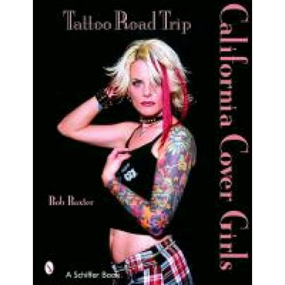 Tattoo Road Trip: California Cover Girls: California Cover Girls
