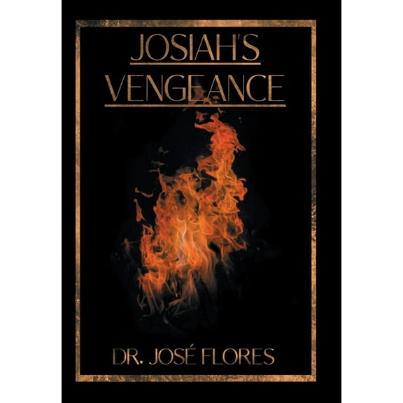 Josiah's Vengeance, (Hardcover)
