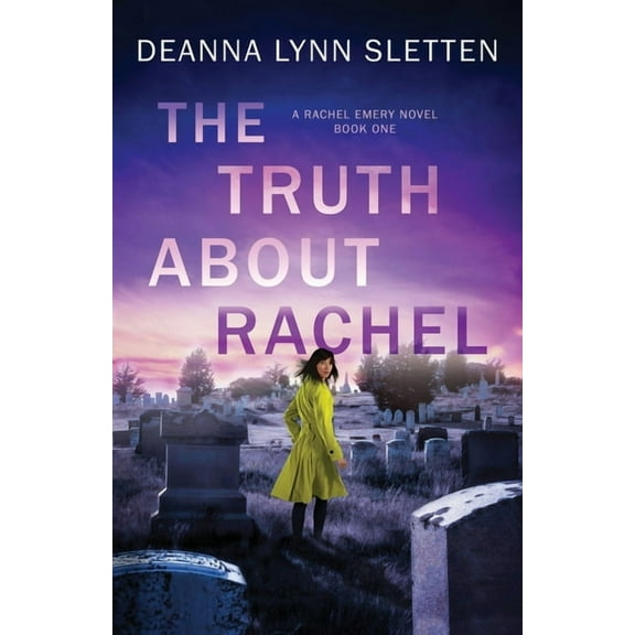 Rachel Emery: The Truth About Rachel (Paperback)