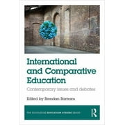 Angle View: International and Comparative Education : Contemporary Issues and Debates, Used [Paperback]