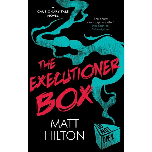 Cautionary Tale Novel The Executioner Box, Book 2, (Paperback)