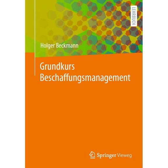 Grundkurs Beschaffungsmanagement, (Paperback)