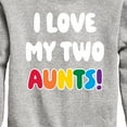 thumbnail image 3 of Instant Message - I Love My Two Aunts - Toddler & Youth Crewneck Fleece Sweatshirt, 3 of 6