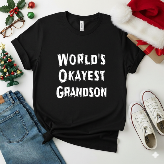 Worlds Okayest Grandson Funny Sarcastic Family Humor Gift Unisex T-Shirt up to size 5XL