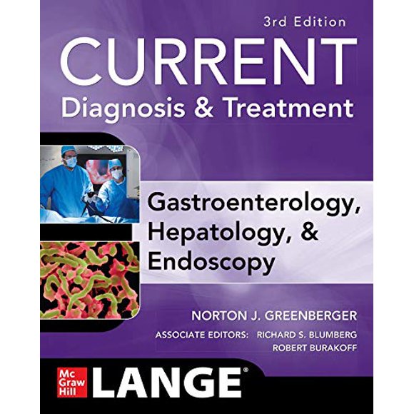 Diagnostic et Traitement Actuels Gastroentérologie, Hépatologie et Endoscopie, Troisième Édition (Lange CURRENT)