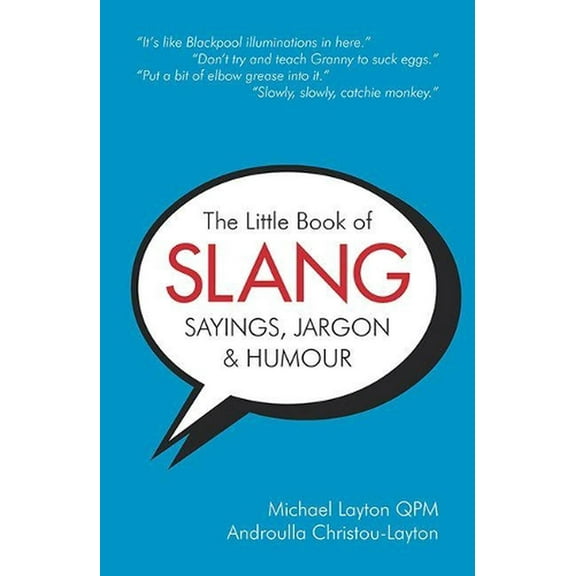 Little Book Of Slang, Sayings, Jargon & Humour