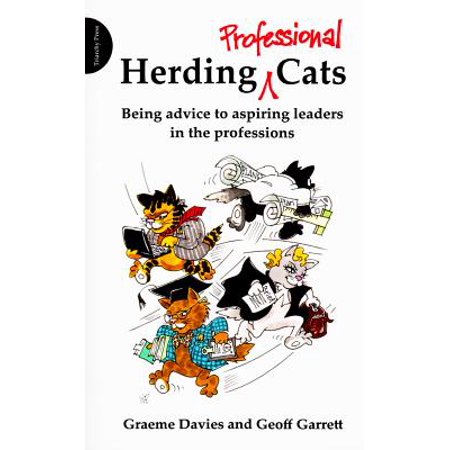 Herding Professional Cats Being Advice To Aspiring