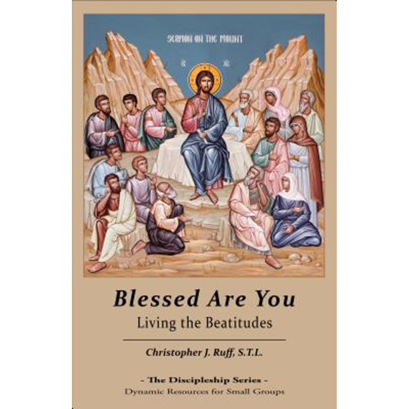 Pre-Owned Blessed Are You: Living the Beatitudes (Paperback)