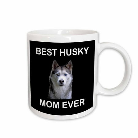 3dRose Funny Husky Dog Portrait With Best Husky Mom Ever - Ceramic Mug,