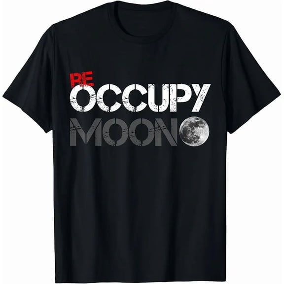 Occupy Moon T-shirt Moon Landing