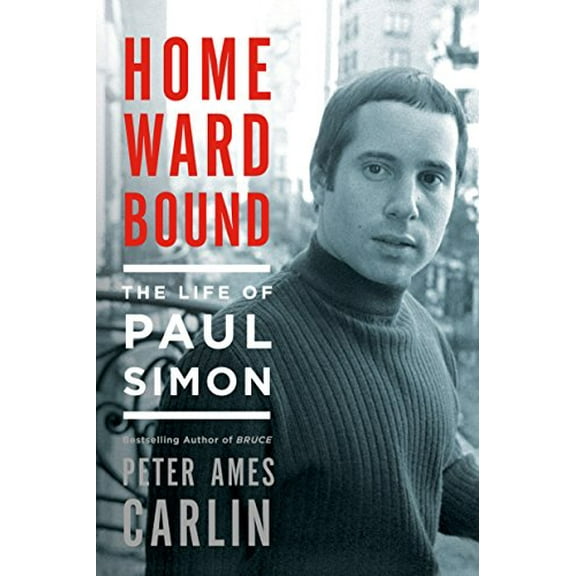Pre-Owned Homeward Bound: The Life of Paul Simon (Paperback) 1250145694 9781250145697