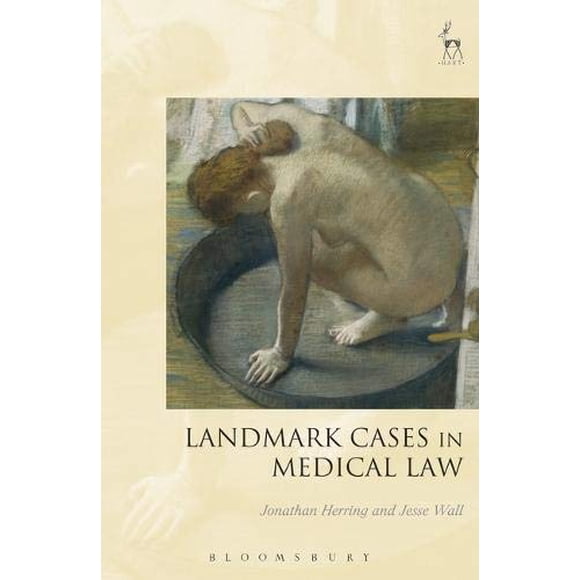 Landmark Cases in Medical Law