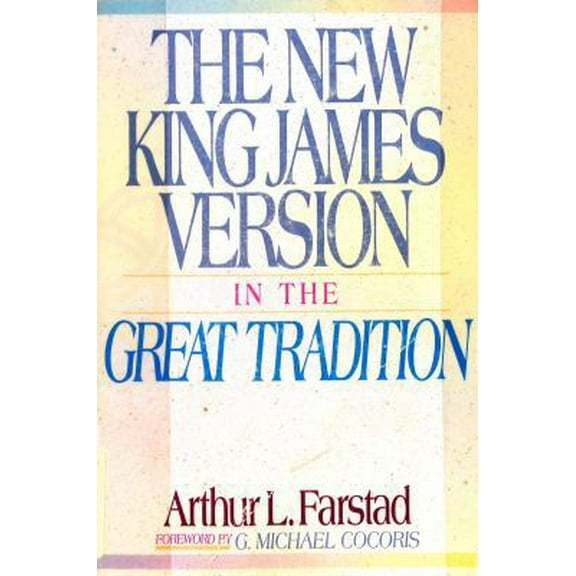 Pre-Owned The New King James Version: In the Great Tradition (Paperback) 0840731485 9780840731487