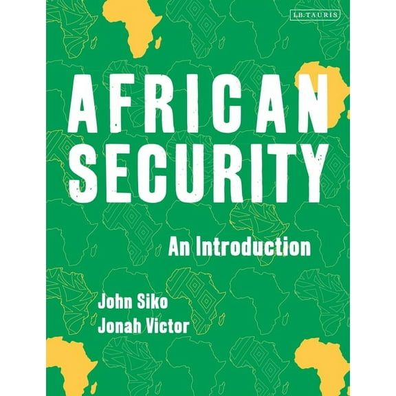 African Security: An Introduction, (Hardcover)