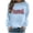 Light Blue, variant on Sexlip Womens Long Sleeve Sweatshirt Rihanna Letter Print Design Soft Fabric Comfortable Silhouette for Casual Wear Black S