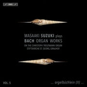 Masaaki Suzuki - J.S. Bach: Organ Works, Vol. 5  [SUPER-AUDIO CD] Hybrid SACD